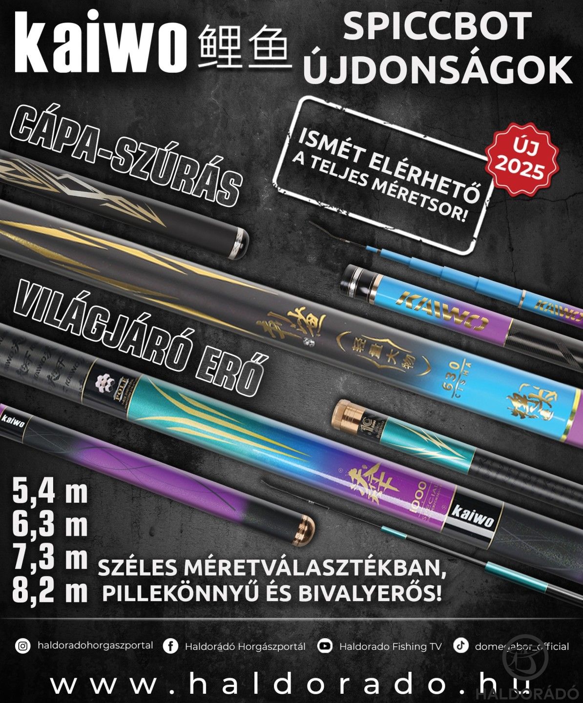 Új, kedvező árú KAIWO spiccbotok érkeztek, melyekből ismét elérhető a teljes méretsor!