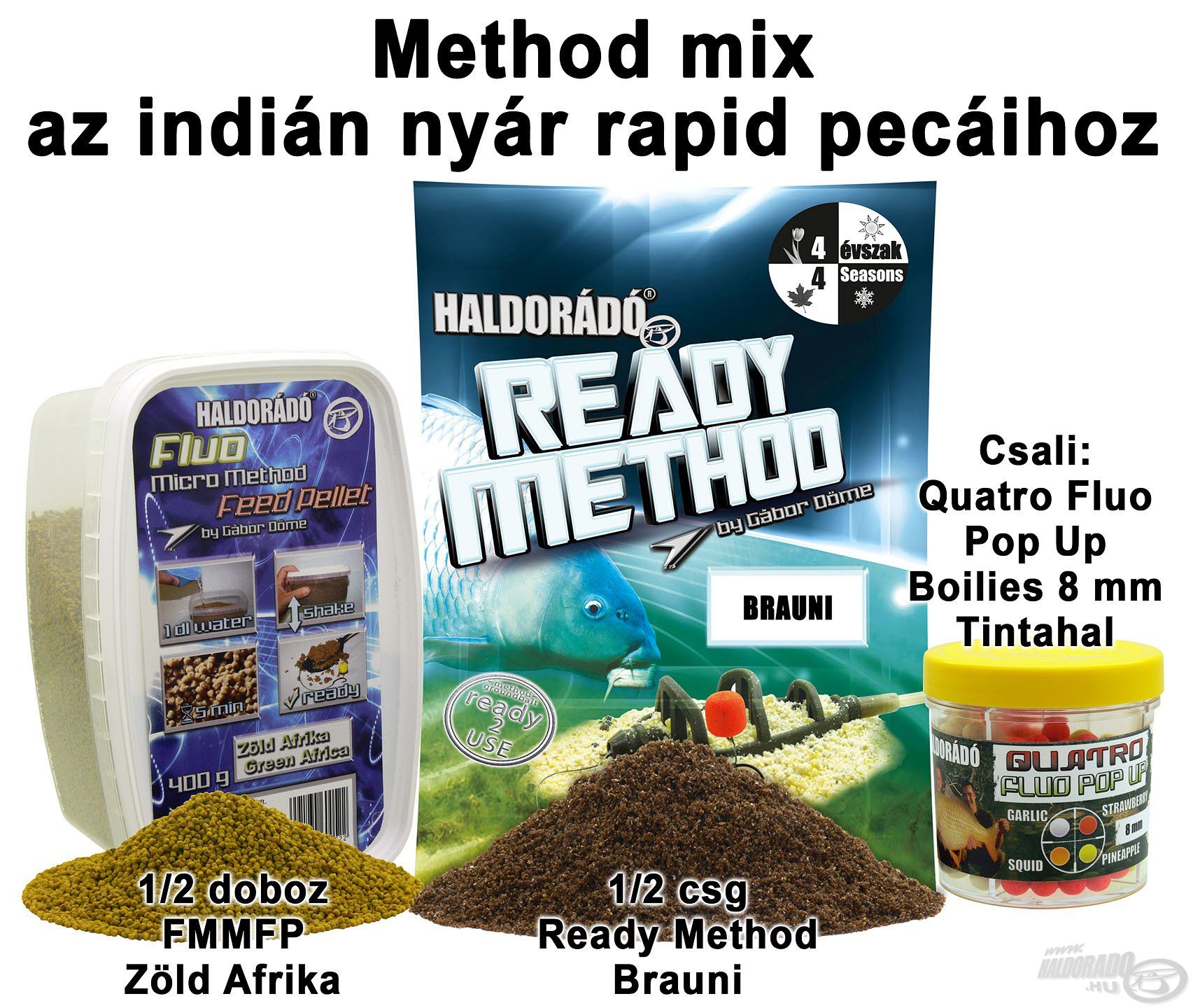 Method mix az indián nyár rapid pecáihoz