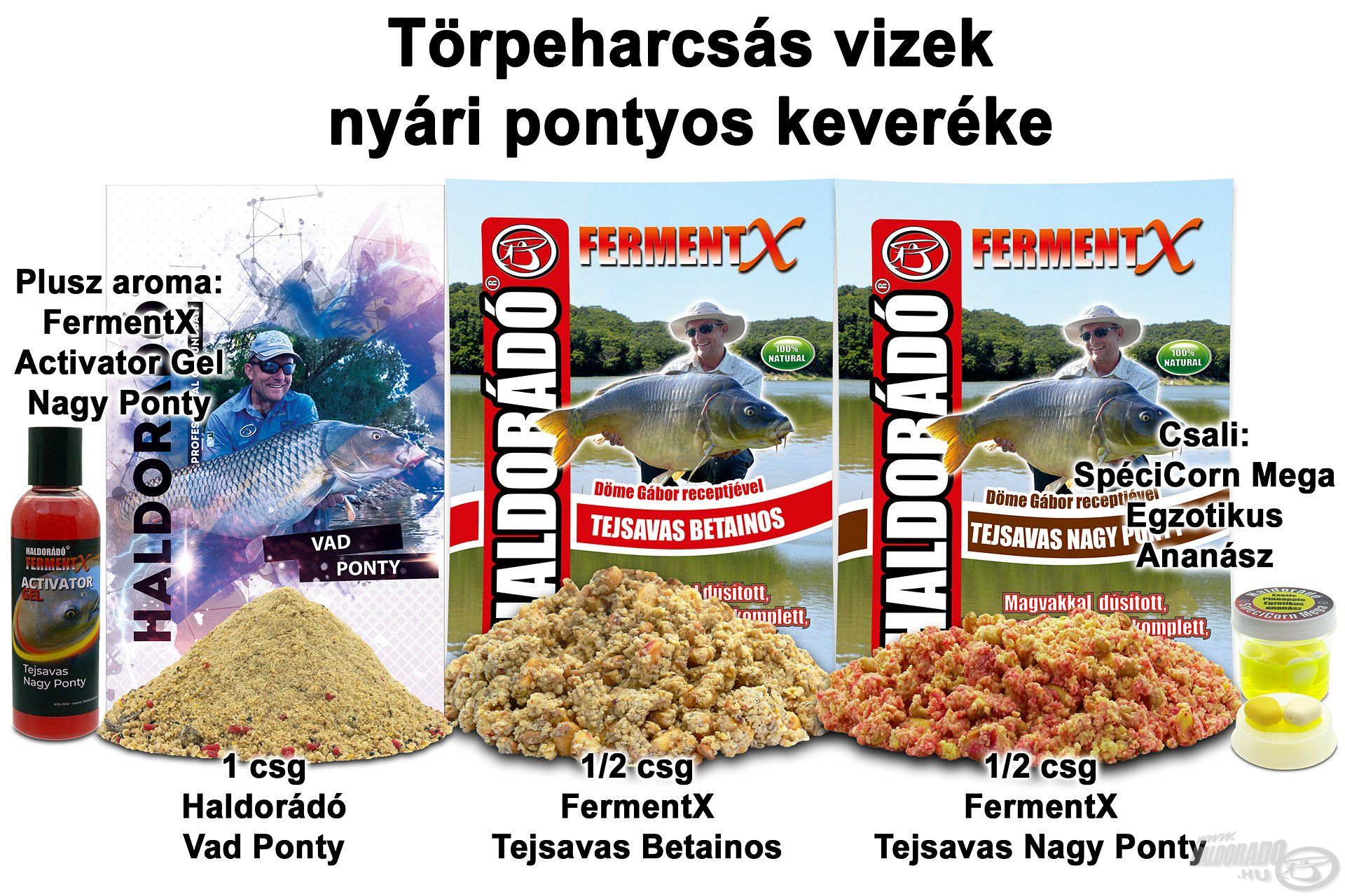 Törpeharcsás vizek nyári pontyos keveréke