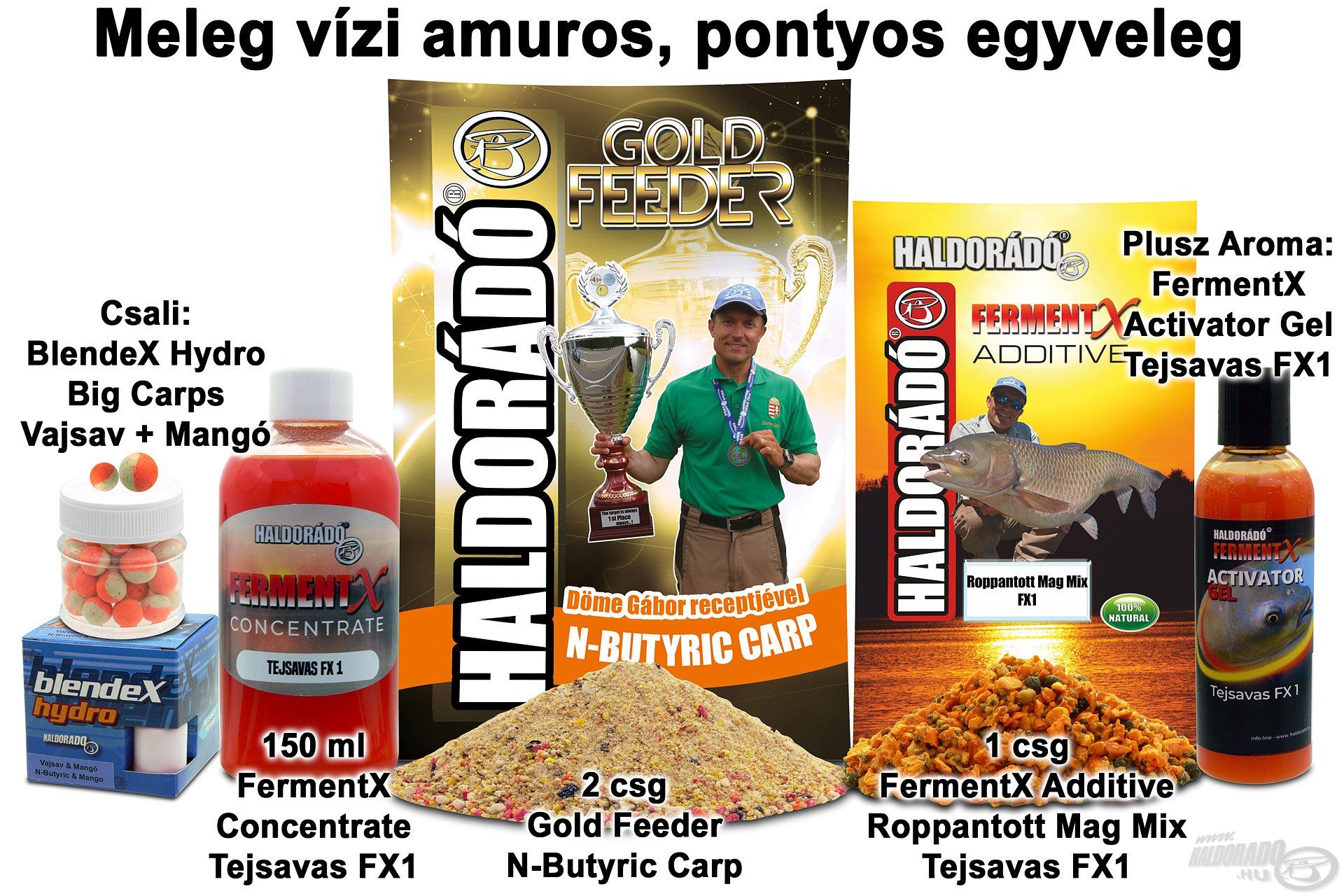 Meleg vízi amuros, pontyos egyveleg