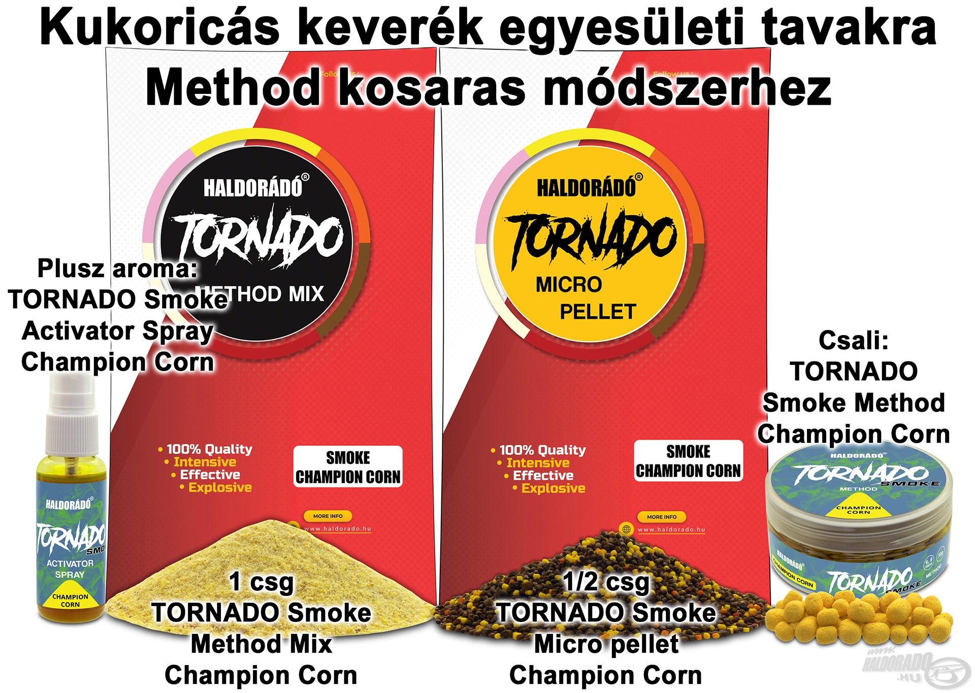 Kukoricás keverék egyesületi tavakra Method kosaras módszerhez