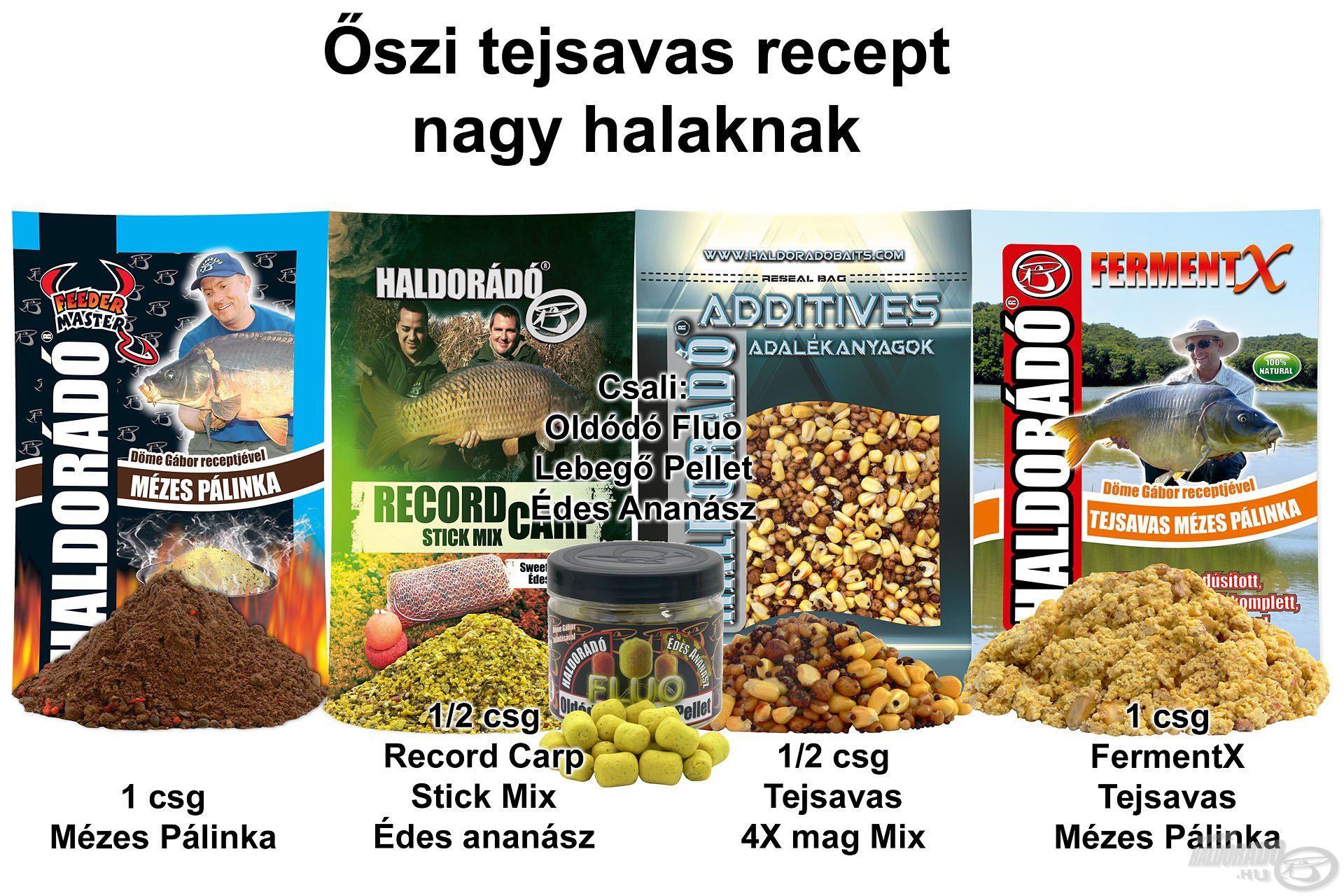 Őszi tejsavas recept nagy halaknak