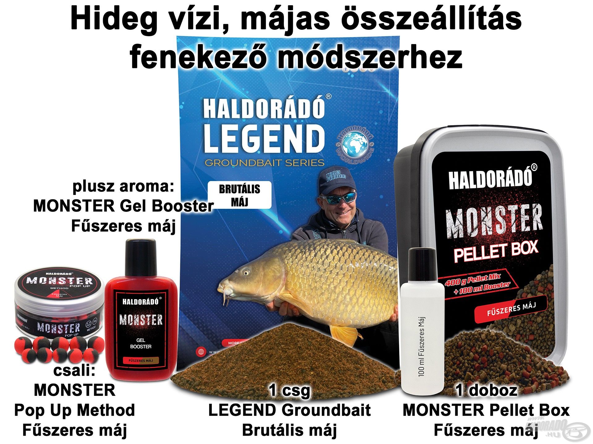 Hideg vízi, májas összeállítás fenekező módszerhez