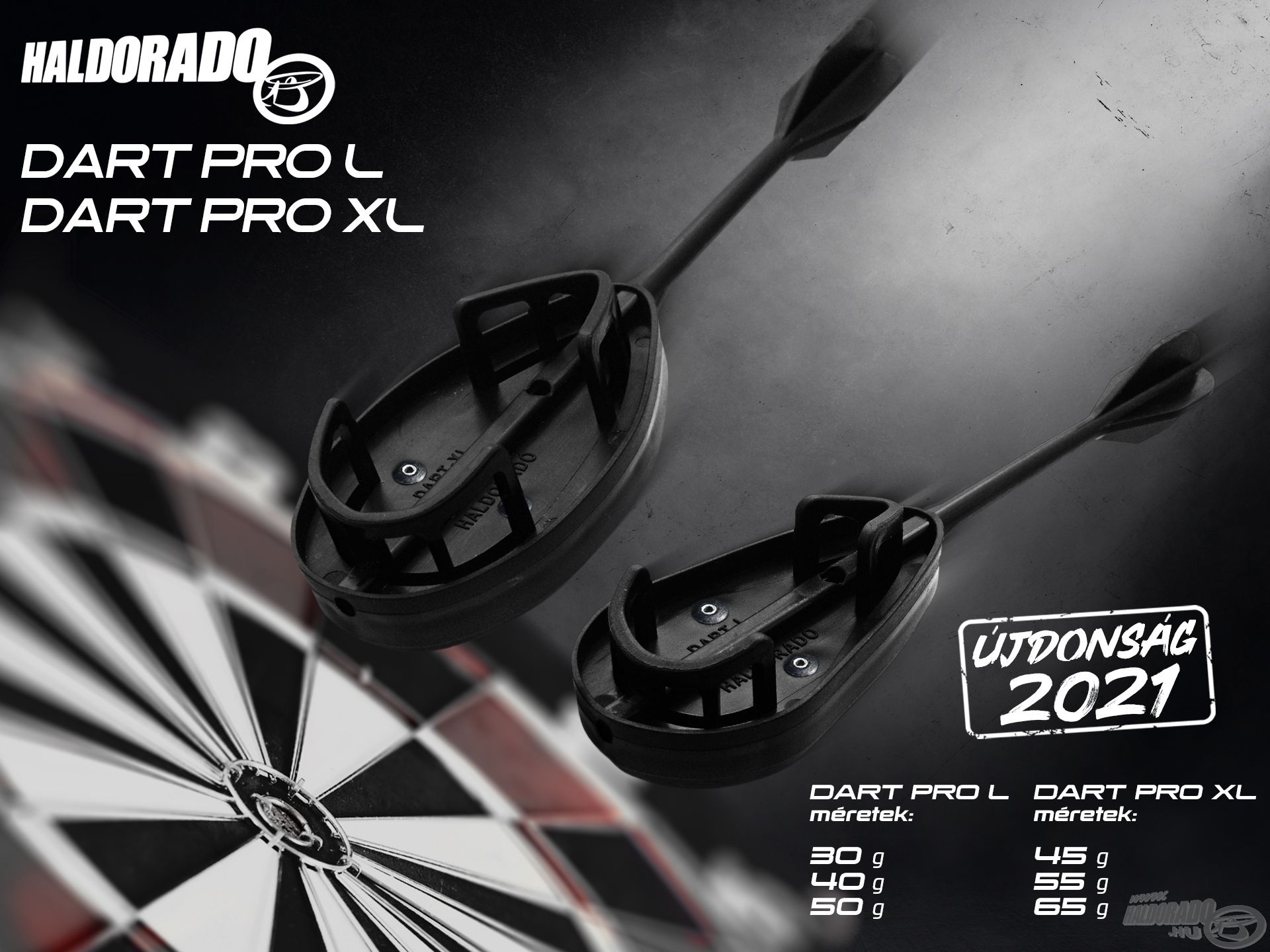 HALDORÁDÓ Dart Pro XL 45 g Haldorádó áruház